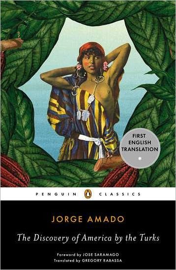 The Discovery of America by the Turks - Jorge Amado - Books - Penguin Books Ltd - 9780143106982 - August 28, 2012