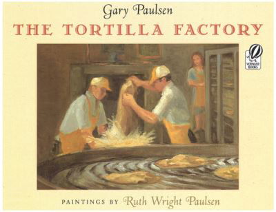 Cover for Gary Paulsen · The Tortilla Factory (Bog) (1998)