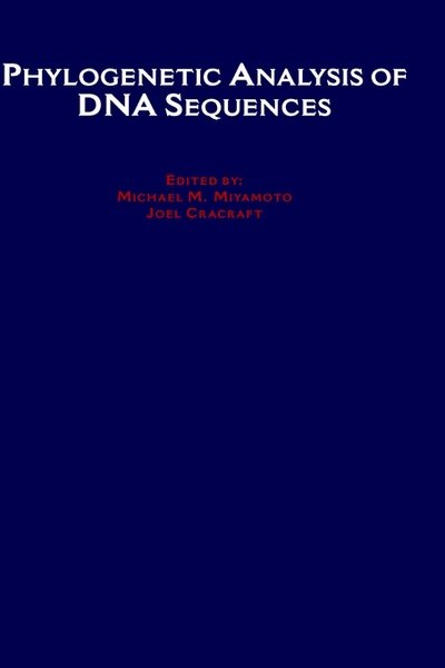 Cover for Miyamoto, Michael M. (Professor of Zoology, Professor of Zoology, University of Florida) · Phylogenetic Analysis of DNA Sequences (Inbunden Bok) (1992)
