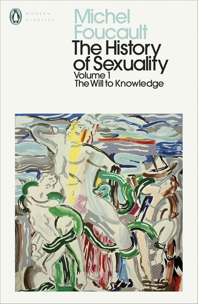 Cover for Michel Foucault · The History of Sexuality: 1: The Will to Knowledge - Penguin Modern Classics (Paperback Bog) (2020)