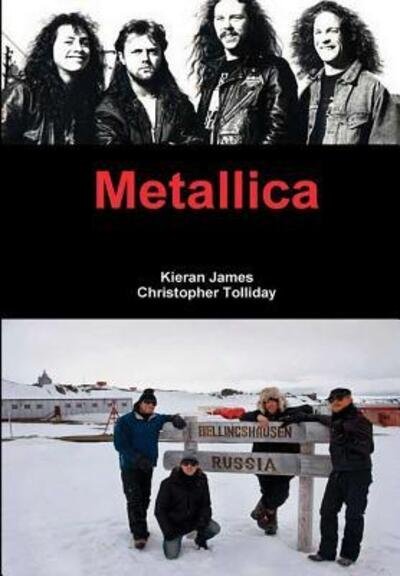 Cover for Kieran James · Metallica (Hardcover Book) (2017)