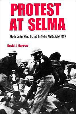 Cover for David J. Garrow · Protest at Selma: Martin Luther King, Jr., and the Voting Rights Act of 1965 (Paperback Bog) (1978)