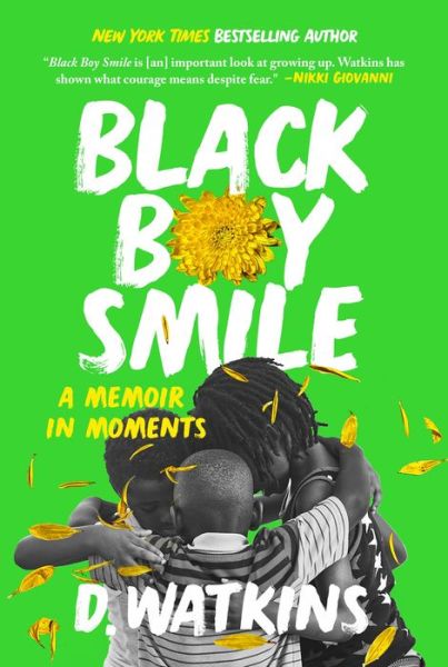 Black Boy Smile - D. Watkins - Książki - Grand Central Publishing - 9780306923982 - 16 maja 2023