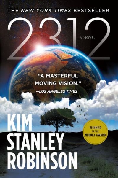 Cover for Kim Stanley Robinson · 2312 (Paperback Book) (2018)