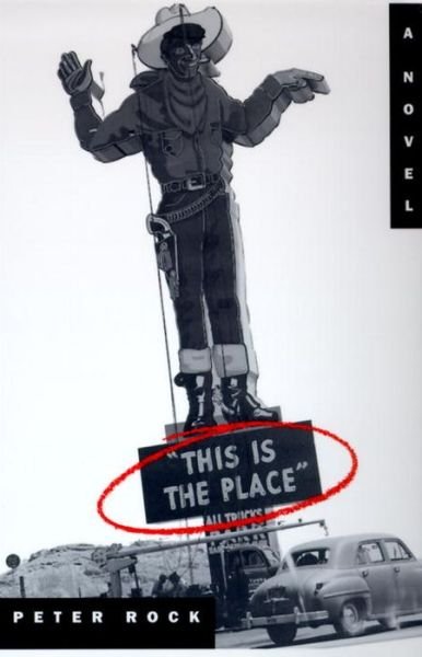 Cover for Peter Rock · This is the Place (Taschenbuch) [1st Anchor Books Ed edition] (1997)