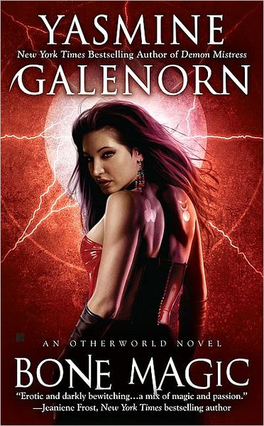 Cover for Yasmine Galenorn · Bone Magic: An Otherworld Novel (Paperback Book) (2010)