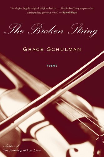 Cover for Grace Schulman · The Broken String (Paperback Bog) [Reprint edition] (2008)