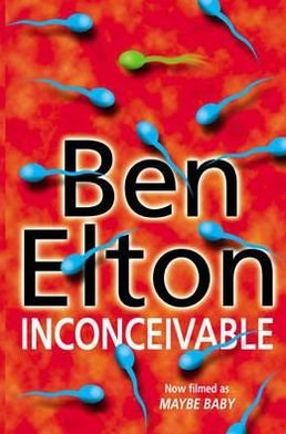 Cover for Ben Elton · Inconceivable (Pocketbok) (2000)