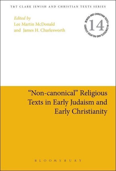 Cover for Lee Martin Mcdonald · 'non-canonical` Religious Texts in Early Judaism and Early Christianity (Paperback Book) [Nippod edition] (2014)