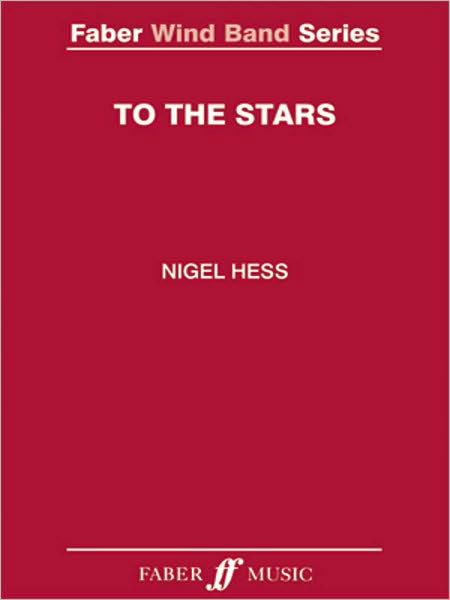 Cover for Nigel Hess · To the Stars Score (Spiral Book) (2008)