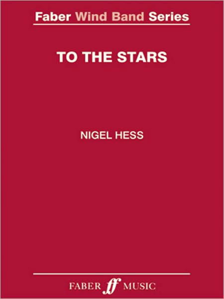 Cover for Nigel Hess · To the Stars Score (Spiralbuch) (2008)