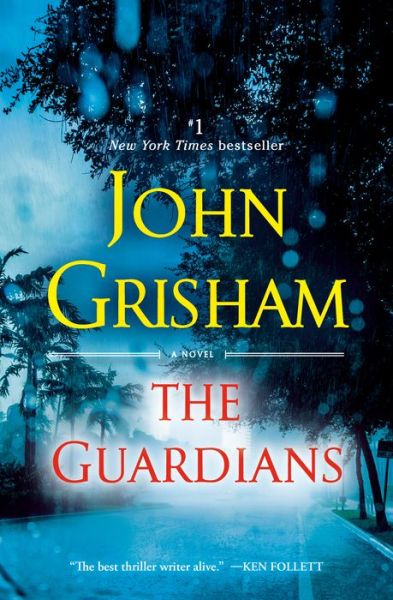 Cover for John Grisham · The Guardians: A Novel (Pocketbok) (2020)