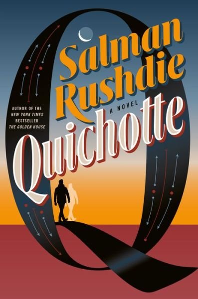 Cover for Salman Rushdie · Quichotte (Innbunden bok) (2019)