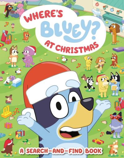 Cover for Penguin Young Readers Licenses · Where's Bluey? at Christmas (Book) (2024)