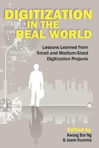Jason Kucsma · Digitization in the Real World (Pocketbok) (2010)
