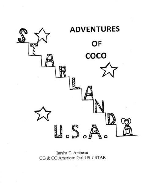Cover for Ms Tarsha C Ambeau · Adventures of Coco: Starland U.s.a. (Paperback Bog) (2013)