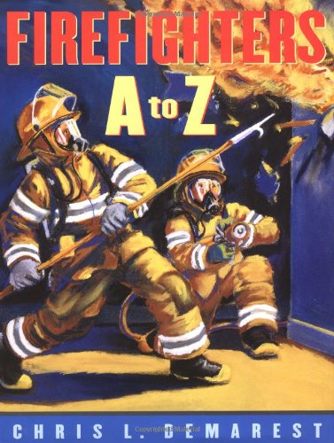 Cover for Chris L. Demarest · Firefighters a to Z (Hardcover Book) (2000)