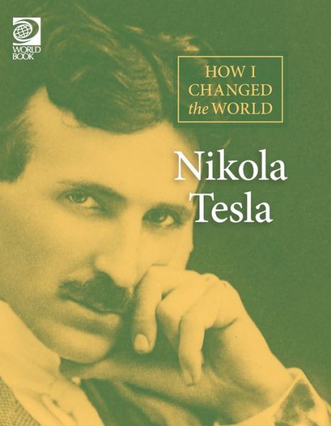 Cover for World Book · Nikola Tesla (Book) (2023)