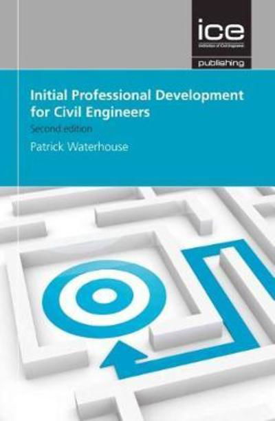 Cover for Patrick Waterhouse · Initial Professional Development for Civil Engineers (Paperback Bog) [2 New edition] (2018)