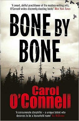 Cover for Carol O'Connell · Bone by Bone: a gripping who-dunnit with a twist you don't see coming (Paperback Book) (2013)