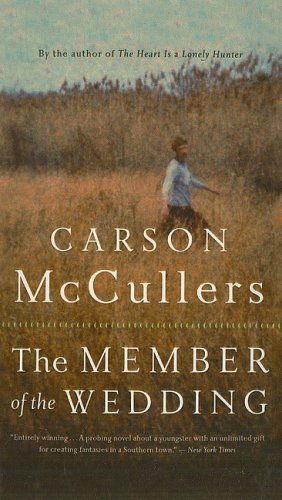 Cover for Carson Mccullers · The Member of the Wedding (Hardcover bog) (2004)