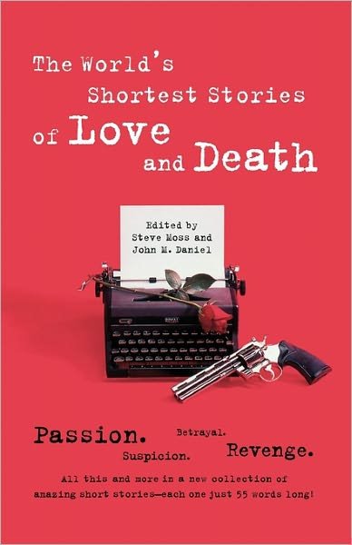 Cover for Steve Hall · World's Shortest Stories Of Love And Death (Paperback Book) (2000)