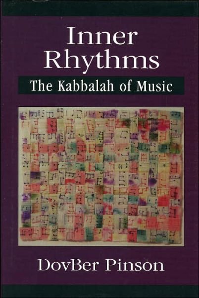 Cover for DovBer Pinson · Inner Rhythms: The Kabbalah of Music (Gebundenes Buch) (2000)