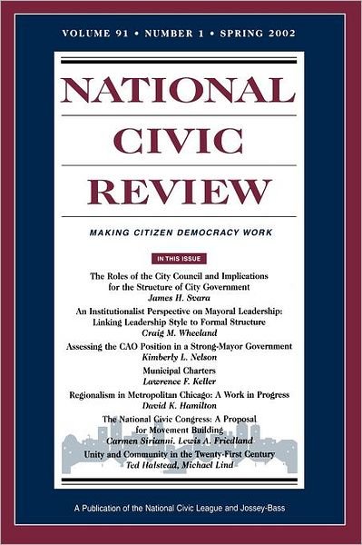 National Civic Review V91 1 Sp - Ncr - Livros - John Wiley & Sons - 9780787962982 - 25 de abril de 2002