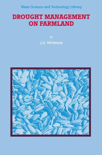 Cover for Joan Sydney Whitmore · Drought Management on Farmland - Water Science and Technology Library (Hardcover Book) (2000)