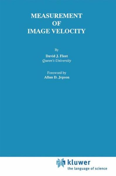Cover for David J. Fleet · Measurement of Image Velocity - The Springer International Series in Engineering and Computer Science (Hardcover Book) [1992 edition] (1992)
