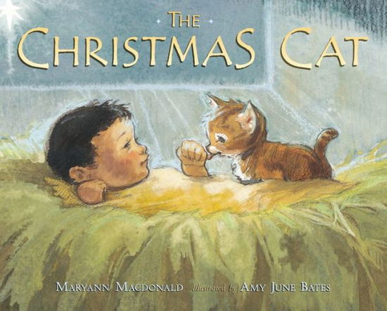 Cover for Maryann MacDonald · The Christmas Cat (Hardcover Book) (2013)