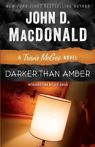 Cover for John D. Macdonald · Darker Than Amber: a Travis Mcgee Novel (Paperback Book) [Reprint edition] (2013)