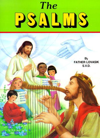 The Psalms - Lawrence G. Lovasik - Books - Catholic Book Publishing Corp - 9780899423982 - 1988