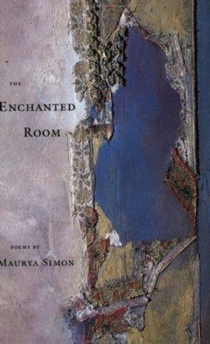 The Enchanted Room - Maurya Simon - Books - Copper Canyon Press,U.S. - 9780914742982 - October 1, 1986