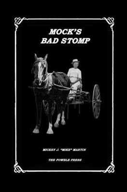 Cover for Mickey Martin · Mock's Bad Stomp (Paperback Book) (2021)