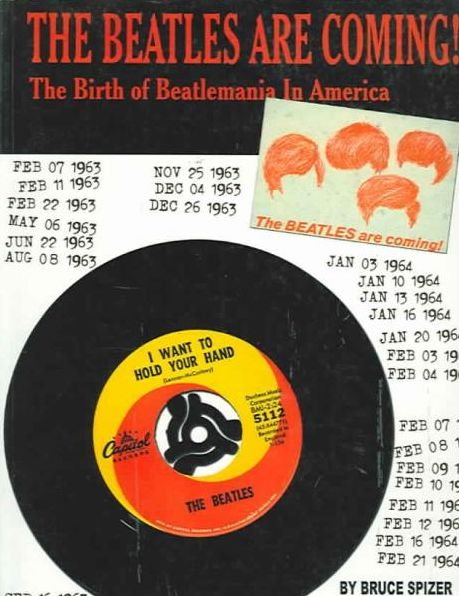 Cover for Bruce Spizer · The Beatles are Coming: The Birth of Beatlemania in America (Taschenbuch) [New edition] (2021)