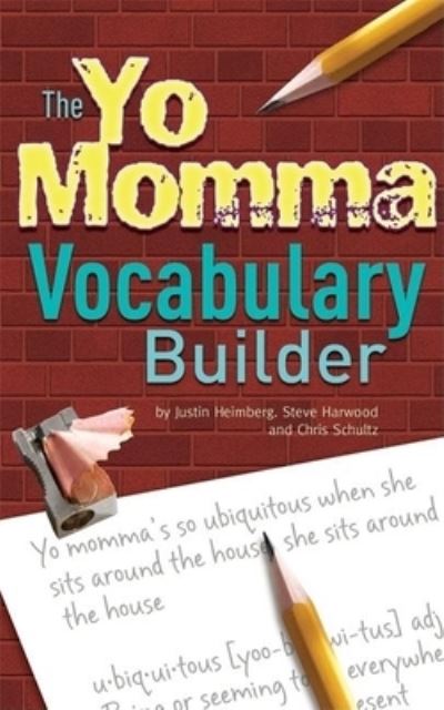 Cover for Justin Heimberg · The Yo Momma Vocabulary Builder: Revised and Expanded Edition (Paperback Book) (2007)