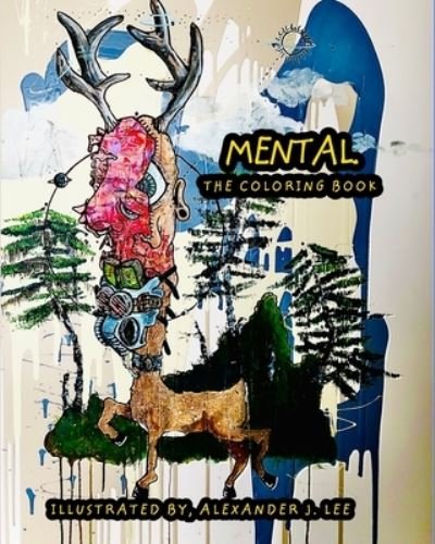 Cover for Alexander Lee · Mental, the coloring book (Pocketbok) (2020)