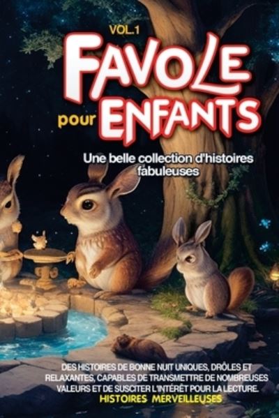 Cover for Histoires Merveilleuses · Fables Pour Enfants (Book) (2023)