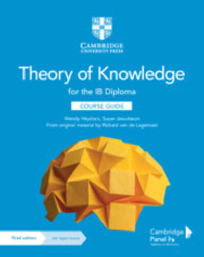 Cover for Wendy Heydorn · Theory of Knowledge for the IB Diploma Course Guide with Digital Access (2 Years) - IB Diploma (Book) [3 Revised edition] (2020)