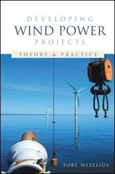 Cover for Tore Wizelius · Developing Wind Power Projects: Theory and Practice (Hardcover Book) (2016)