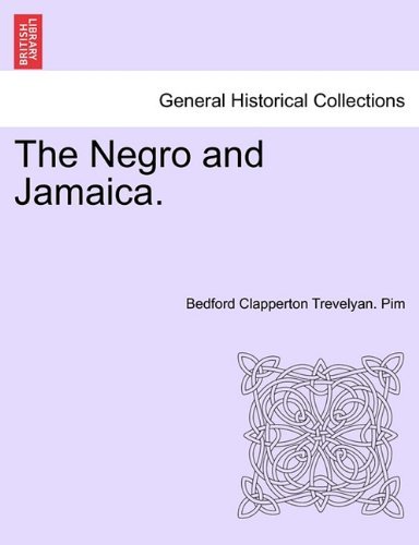 Cover for Bedford Clapperton Trevelyan. Pim · The Negro and Jamaica. (Paperback Bog) (2011)