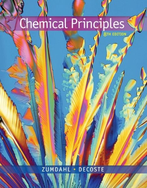 Cover for Zumdahl, Steven (University of Illinois, Urbana-Champaign) · Chemical Principles (Inbunden Bok) (2016)