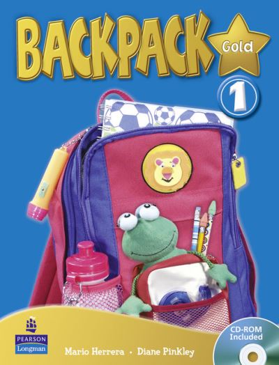 Backpack Gold 1 Students Book and CD Rom N/E Pack - Backpack - Diane Pinkley - Książki - Pearson Education Limited - 9781408244982 - 22 kwietnia 2010