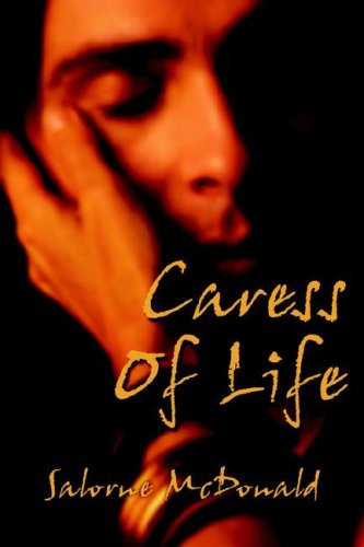 Cover for Salorne Mcdonald · Caress of Life (Paperback Book) (2005)