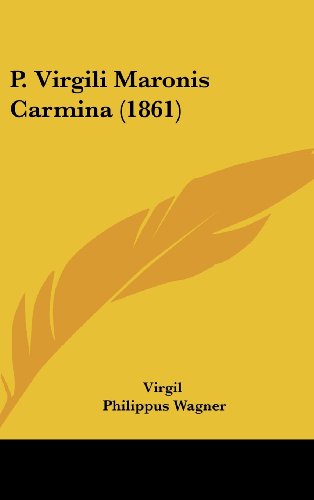 Cover for Virgil · P. Virgili Maronis Carmina (1861) (Hardcover Book) (2008)