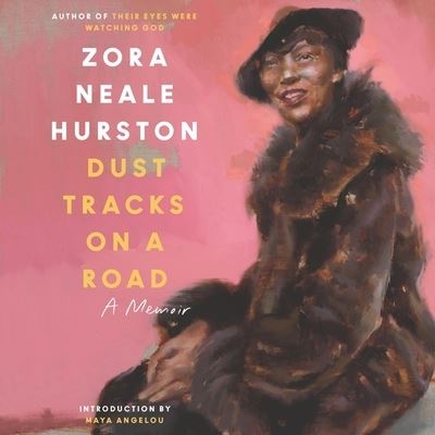 Dust Tracks on a Road - Zora Neale Hurston - Muzyka - Harper Perennial - 9781441715982 - 11 października 2016