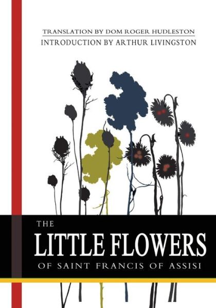 Cover for Saint Francis · The Little Flowers of Saint Francis of Assisi (Pocketbok) (2011)