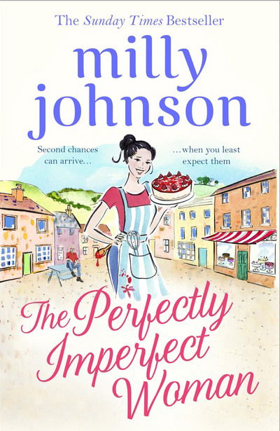 Cover for Milly Johnson · The Perfectly Imperfect Woman (Hardcover Book) (2018)