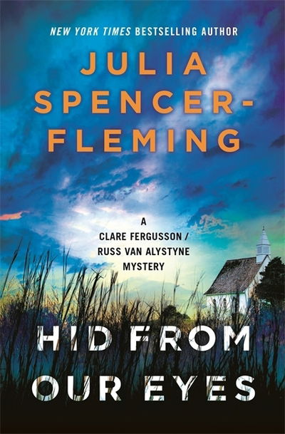 Cover for Julia Spencer-Fleming · Hid From Our Eyes: Clare Fergusson / Russ Van Alstyne 9 (Taschenbuch) (2020)